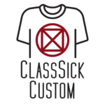 ClassSick Custom Screen Printing & Embroidery Logo